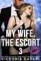 [My Wife, The Escort Season 01] • My Wife, The Escort 3